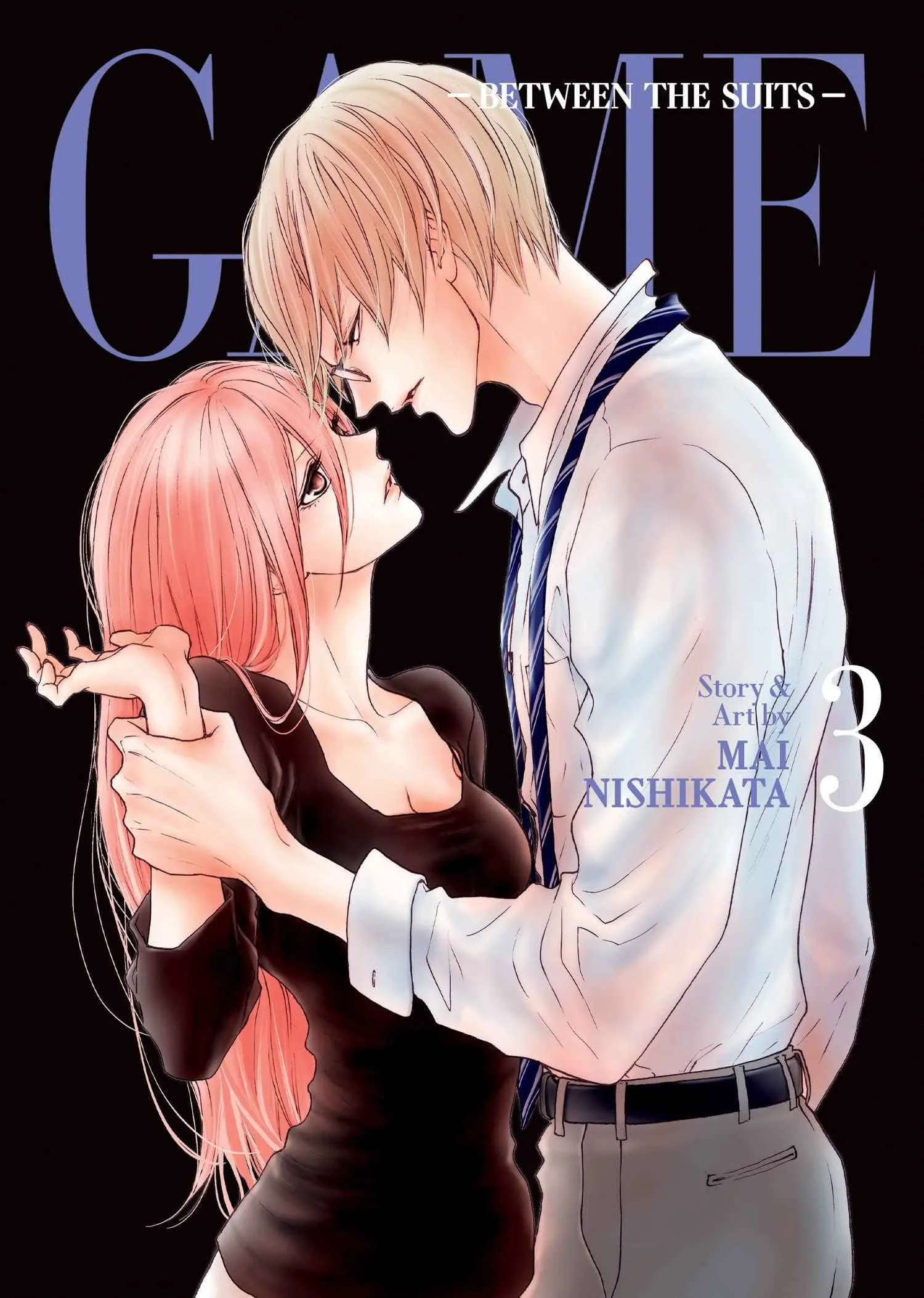 GAME: Between the Suits (Manga) Vol. 3